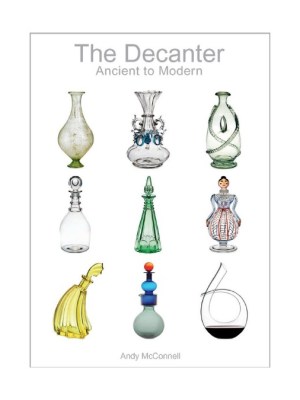 The Decanter (hardcover book) by Andy McConnell