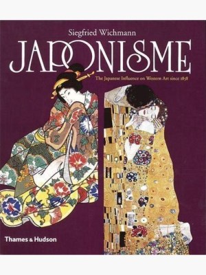 Japonisme: The Japanese Influence on Western Art Since 1858