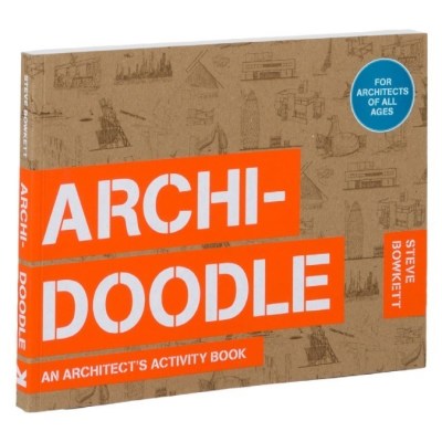 Archidoodle: The Architect’s Activity Book