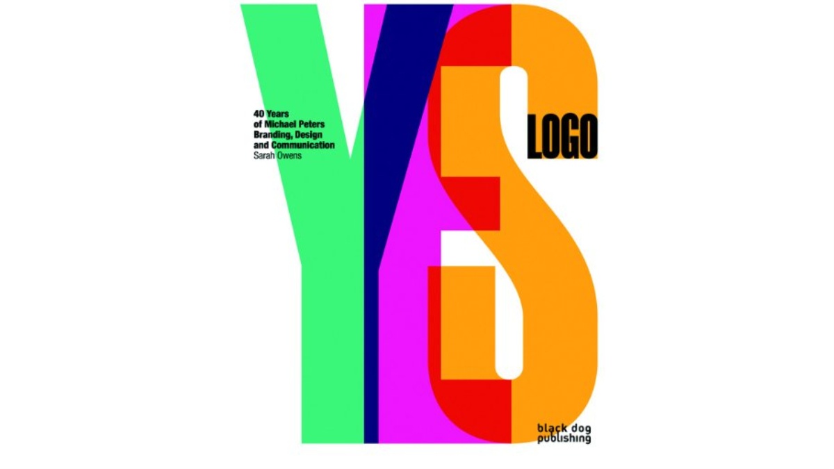 Yes Logo: 40 Years of Michael Peters Branding, Design and Communication (2008) Hardcover