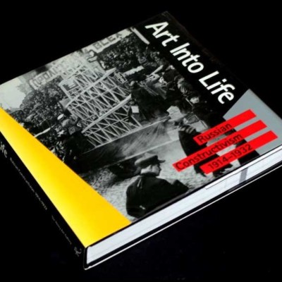 Book: Art into Life: Russian Constructivism