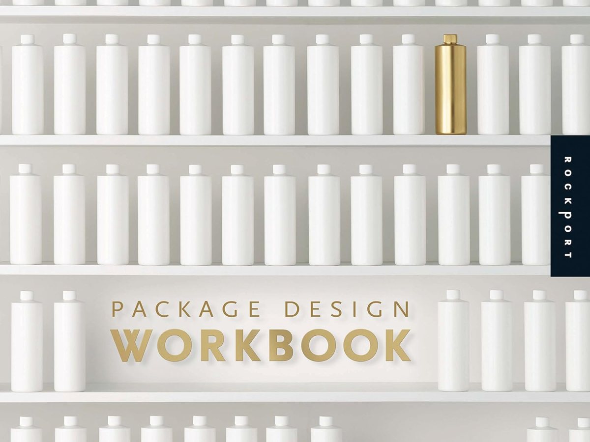 Unveiling the Secrets of Packaging: A Deep Dive into “Package Design Workbook: The Art and Science of Successful Packaging”