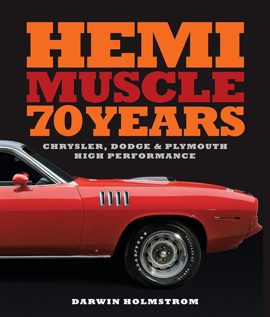 Hemi Muscle 70 Years: Chrysler, Dodge & Plymouth High Performance. Cover Art