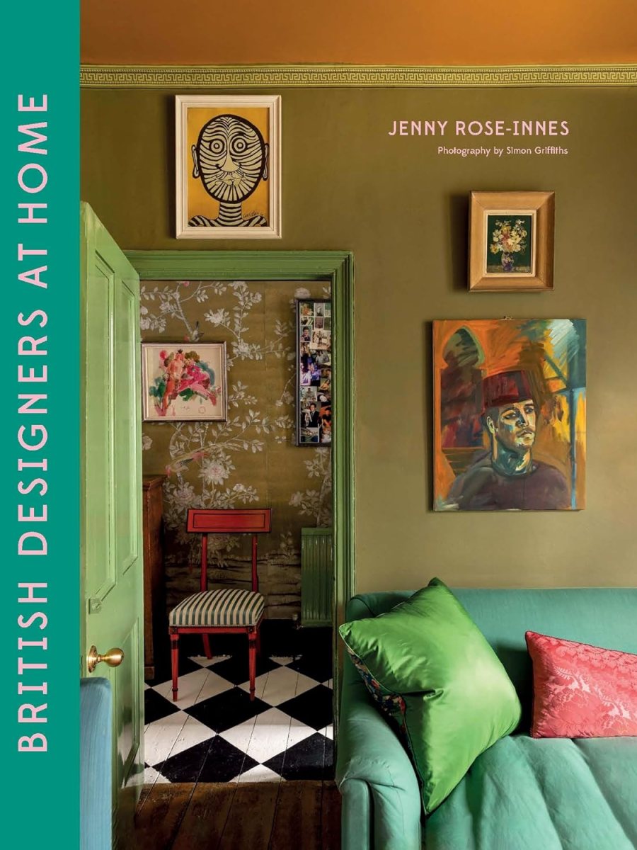 British Designers At Home Hardcover: A Glimpse Into the Personal Spaces of Britain’s Finest