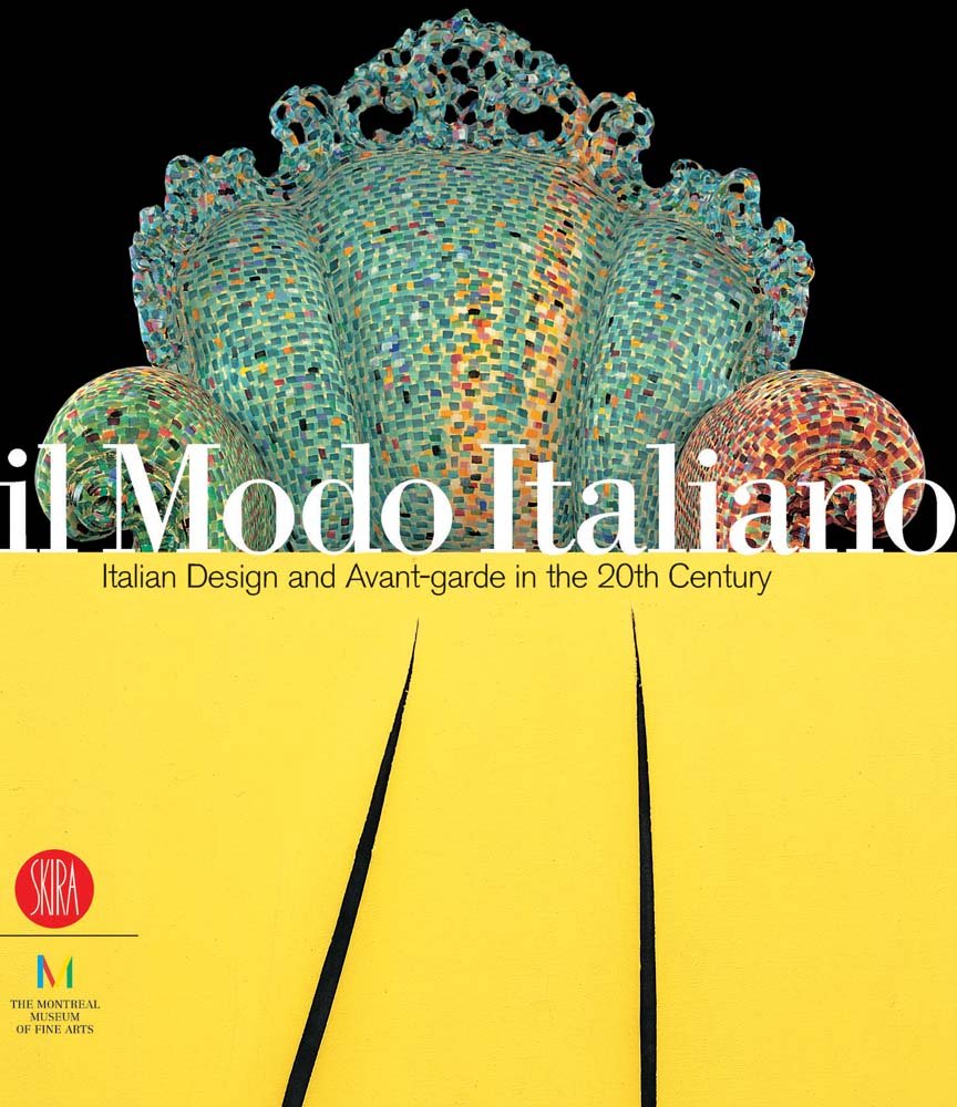 Il Modo Italiano: Italian Design and Avant-garde in the 20th Century