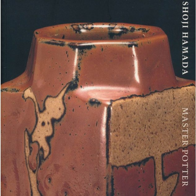 Cover art of Shoji Hamada: Master Potter featuring a close-up of a textured ceramic vessel with earthy tones and abstract patterns.